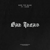 Bad Ideas - Single