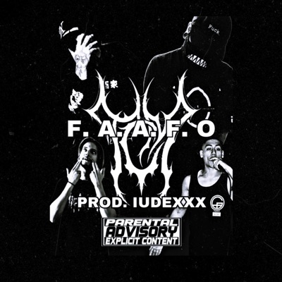 F.A.A.F.O (feat. KillMugen., DethDaKid & Die-WrekT) - Single