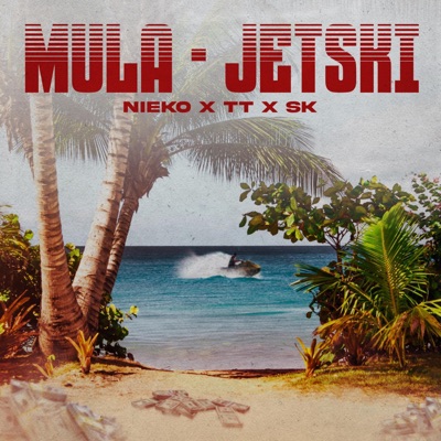 Mula/Jetski - Single