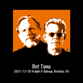 2021-12-28 Freight & Salvage, Berkeley, Ca (Live) - Hot Tuna