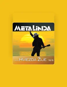 聆聽 Metalinda、觀看音樂影片、閱讀小傳、查看巡演日期等！