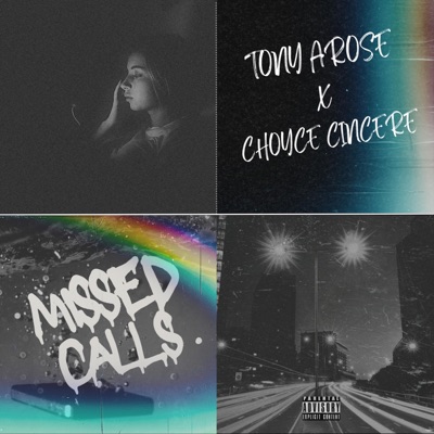 Missed Calls (feat. Choyce Cincere) - Single