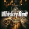 Whiskey Bent artwork