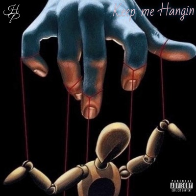 Keep Me Hangin (feat. Anios & Georgie the Human) - Single