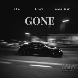 Gone Rjay, Jama MW & Jea
