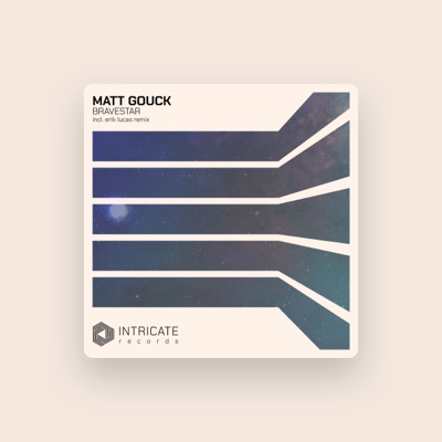 Matt Gouck: песни, клипы, биография, даты выступлений и многое другое.