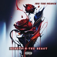 Beauty -N- The Beast - Single - Jbo the Prince