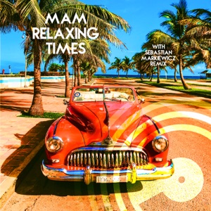 Relaxing Times - EP