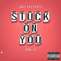 Stuck On You (feat. JG) [Radio Edit] [Radio Edit] - Single - Se’an
