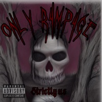 Only R4mp4ge (feat. The Kid KILLUA) - EP - BURNER559k