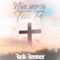 Não Perca Tua Fé