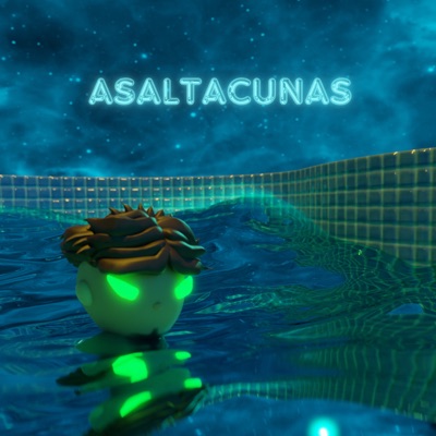 Asaltacunas - Single
