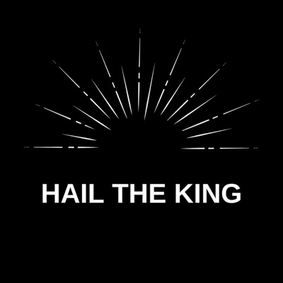Hail the King - Single