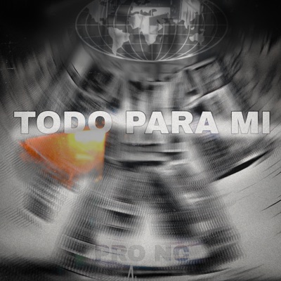 Todo para Mi - Single