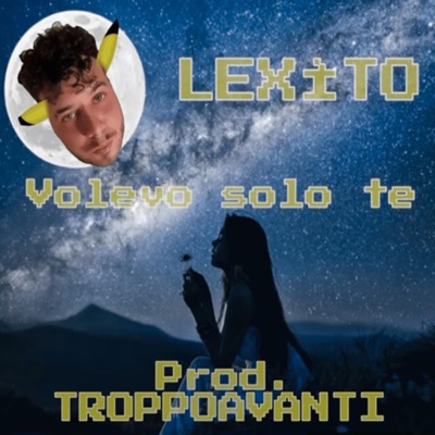 Volevo solo te - Single