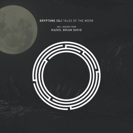 Tales Of The Moon (Brian David Remix) Kryptone & Brian David