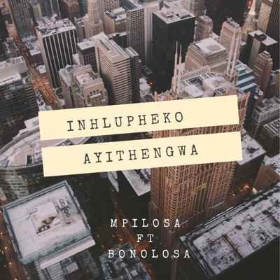 Inhlupheko (feat. Bonolo-SA) - Single