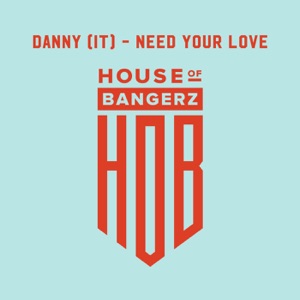 Need Your Love