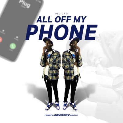 All Off My Phone