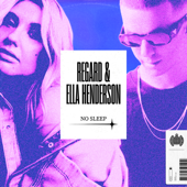 No Sleep - Regard & Ella Henderson