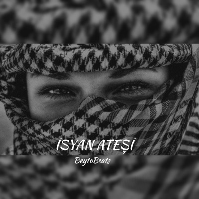 Beyto Beats - İsyan Ateşi
