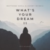 What's Your Dream II (Chill Afrobeat) - Single