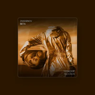 Listen to Zhassenov, watch music videos, read bio, see tour dates & more!