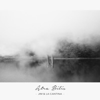 Atra Bilis - Jim & La Cantina