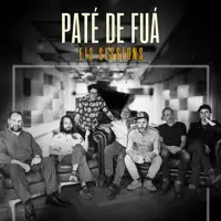 El Extranjero (E13 Sessions) — Paté de Fuá