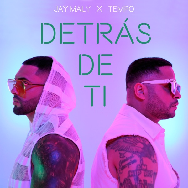 Detrás de Ti - Single
