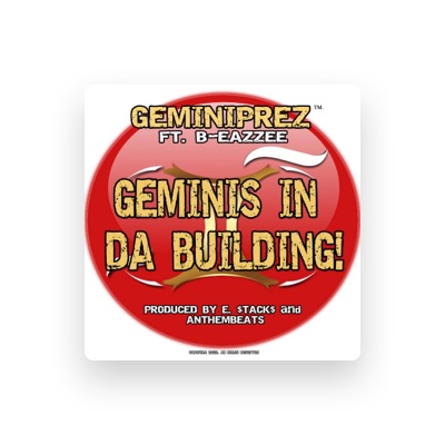 Listen to GEMINI PREZ, watch music videos, read bio, see tour dates & more!