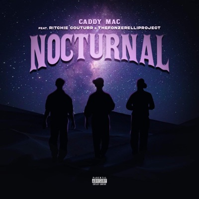 Nocturnal (feat. Ritchie Couturr & THEFONZERELLIPROJECT) - Single