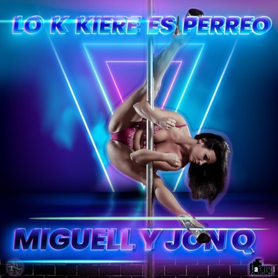 Lo K Kiere Es Perreo - Single