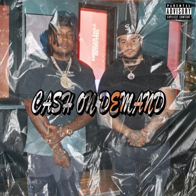 Cash On Demand (feat. Cream Da Villain) - Single