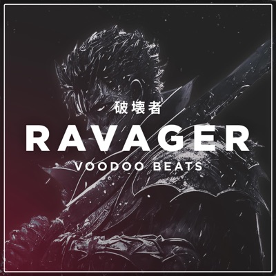 RAVAGER (feat. Vendetta Beats & Anna Paulin) - Single