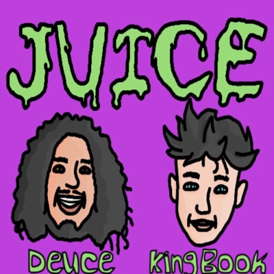 Juice (feat. DeuceLikePoop) - Single