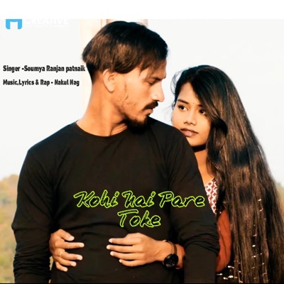 Kohi Nai Pare Toke (feat. Soumya Ranjan patnaik) - Single