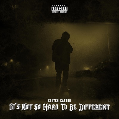 It's Not So Hard To Be Different (Deluxe)
