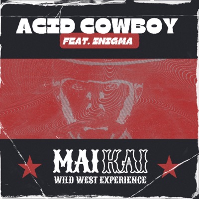 Acid Cowboy - Single