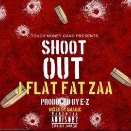 SHOOTOUT (feat. J. Flatz) FAT ZAA