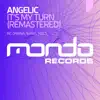 It`s My Turn [Radio Edit]