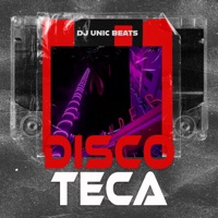 Discoteca - Single - Dj Unic Beats