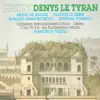 Stream & download Denys le Tyran, Scene 6: La Marseillaise