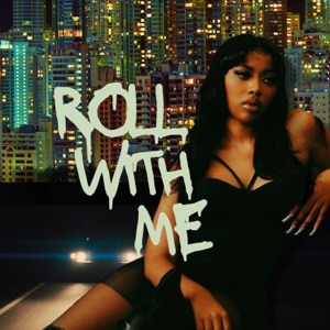 Roll With Me - Single