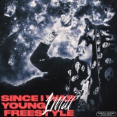 SINCE I WAS YOUNG FREESTYLE artwork