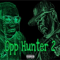 Opp Hunter 2 (feat. Dygo) - Single - ChinoBoy