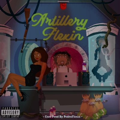 ArtilleryFlexin - EP