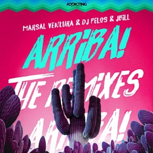 Arriba! (The Remixes) - EP