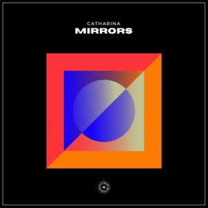 Mirrors - Single
