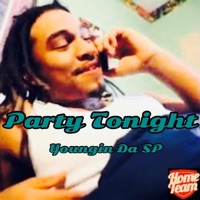 Party Tonight - Single - Youngin Da Sp